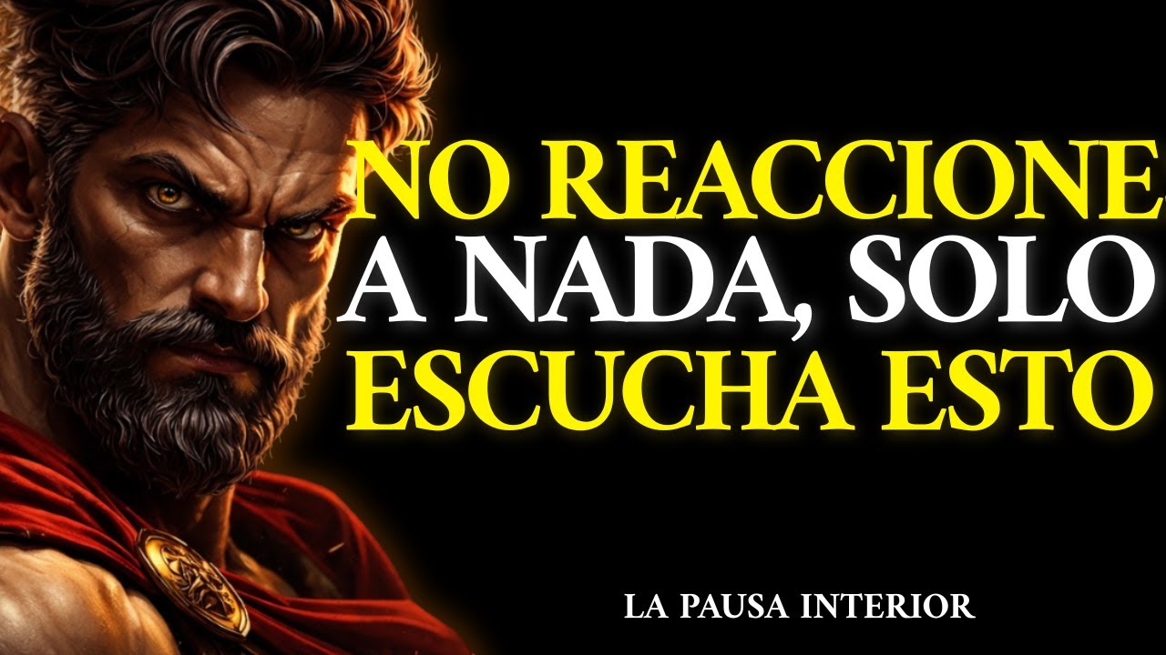 7 Reglas Estoicas que Te Harán PELIGROSAMENTE CONFIADO – NO REACCIONES A NADA | ESTOICISMO