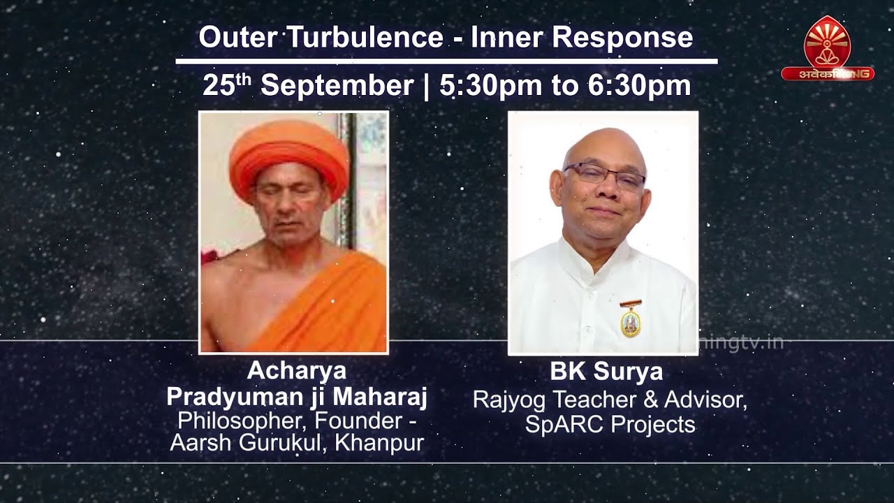 Outer Turbulence - Inner Response | Is Your mind Really Yours? | SpARC Wing | Brahma Kumaris