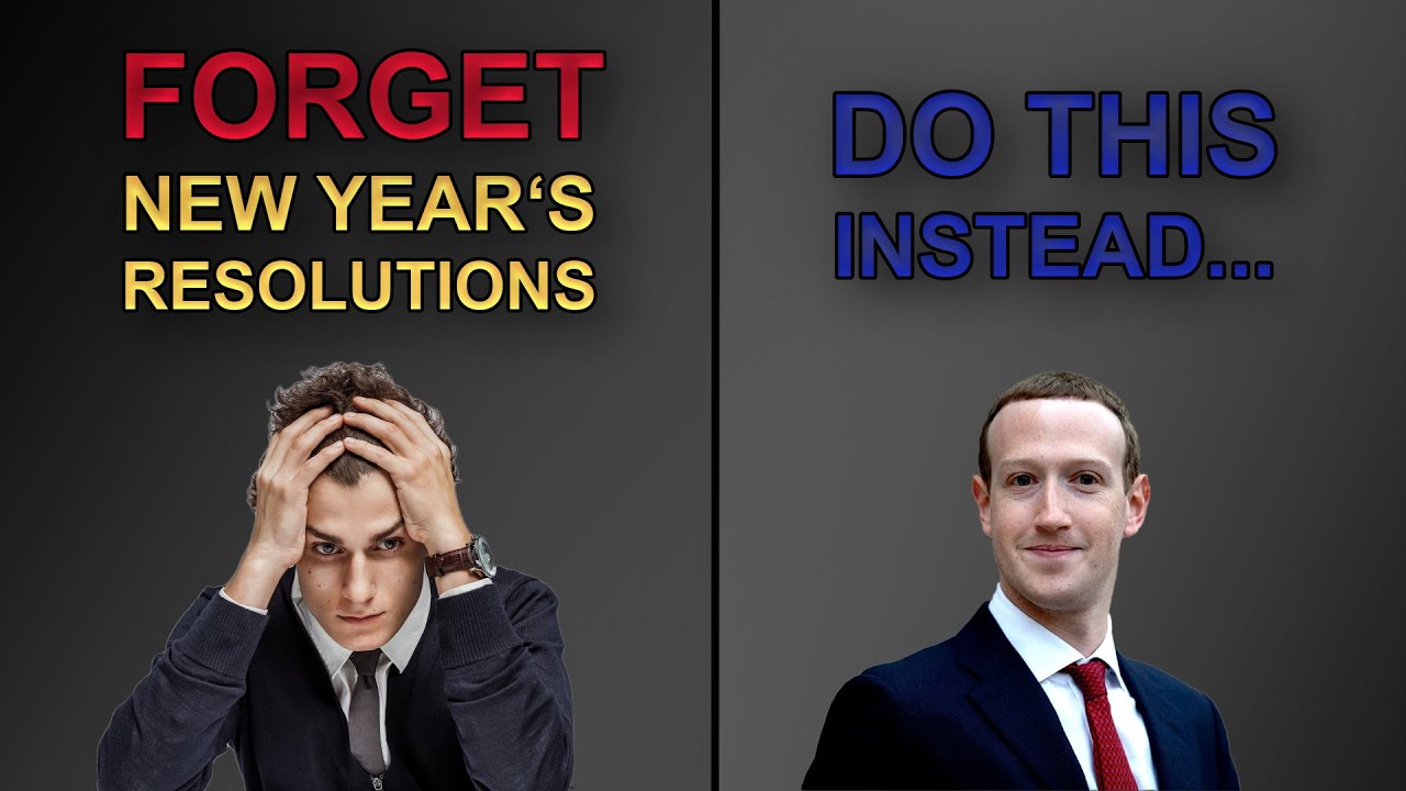 Forget New Year’s RESOLUTIONS - Build LIFE GOALS That Actually Last