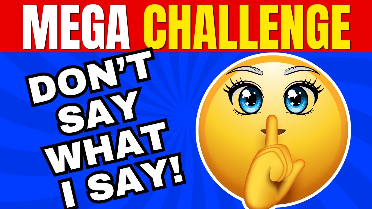 Avoid Saying The Same Thing As Me | 70 Mega Challenge | Fun Quiz Game for Kids