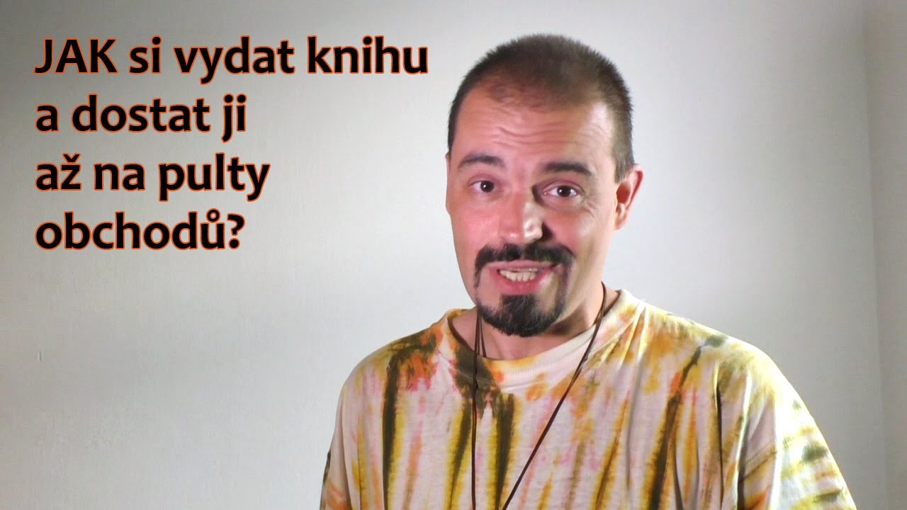 Jak dostat knihu až na pulty knihkupectví?