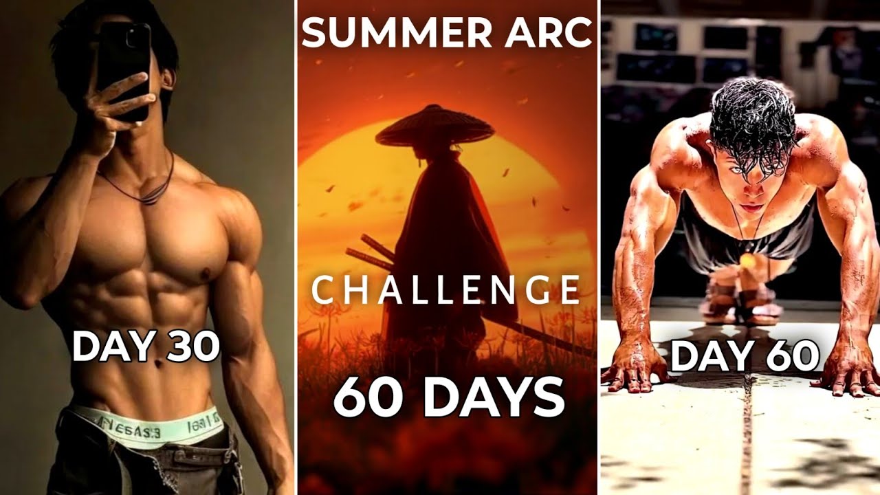SUMMER ARC - The Ultimate Self Improvement Challenge (60 Days)