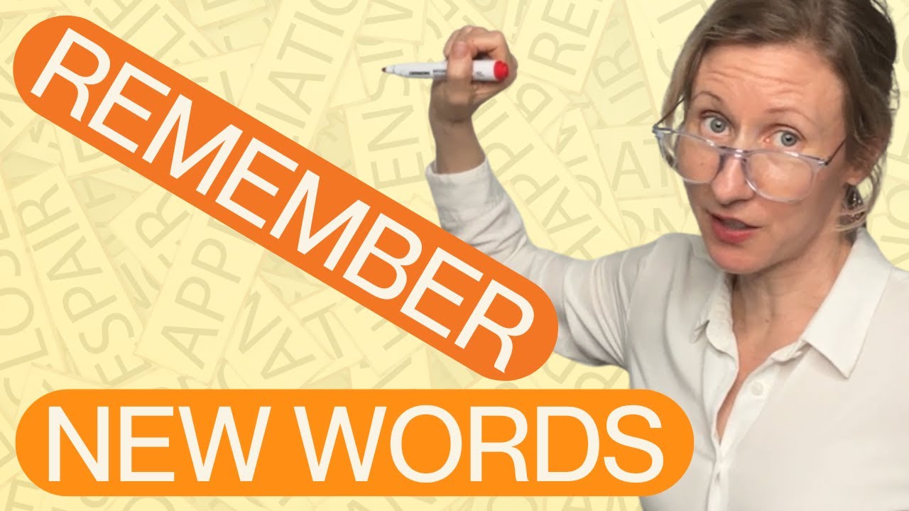 How to remember new words and their meaning