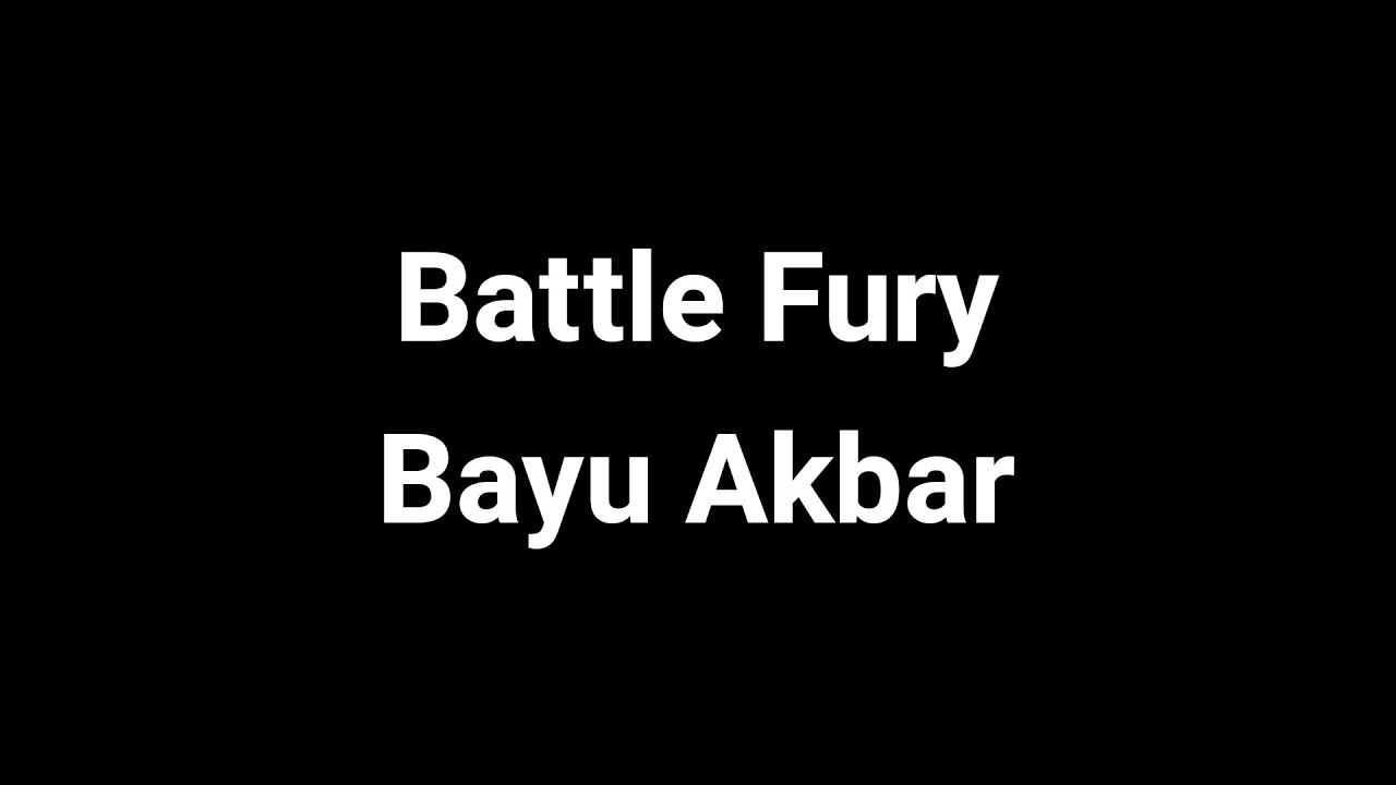 Battle Fury - Bayu Akbar (4 Hunters Finale Music)