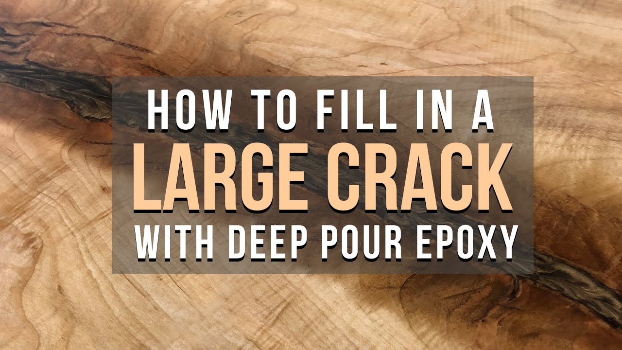 Using Deep Pour Epoxy for Large Cracks in wood