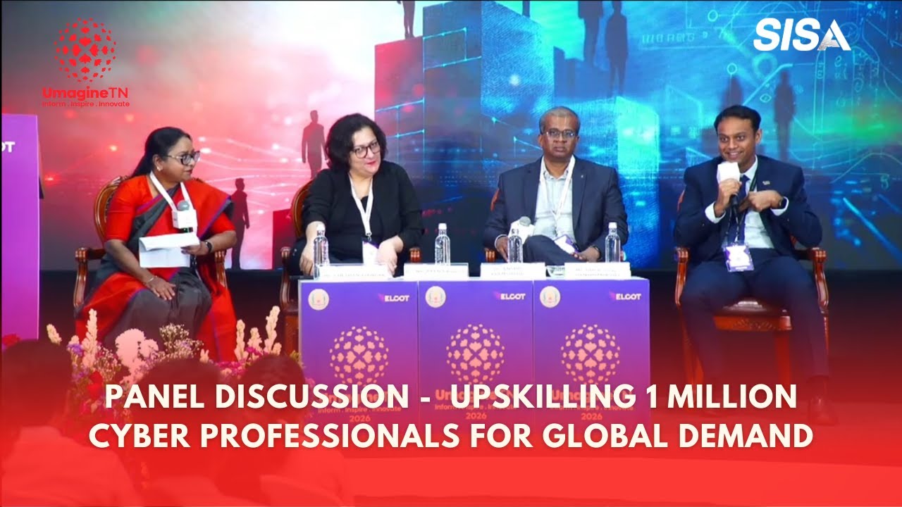 Umagine TN 2026 | Upskilling 1 Million Cyber Professionals for Global Demand | Panel Discussion