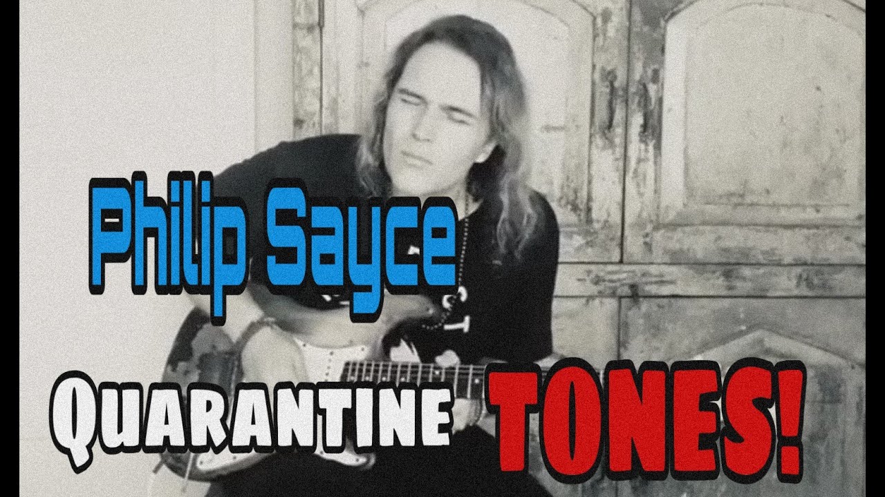 PHILIP SAYCE : QUARANTINE RIG RUNDOWN!