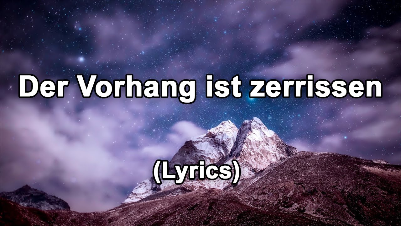 Der Vorhang ist zerrissen - Text/Lyrics