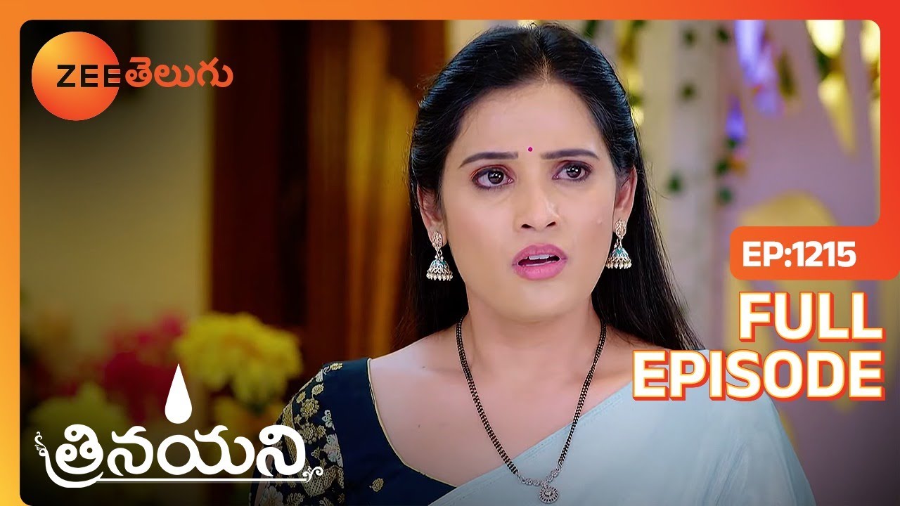 ఒక్కసారి ఇచ్చాక మనది కాదు | Trinayani | Full Ep 1215 | Zee Telugu | 17 Apr 2024