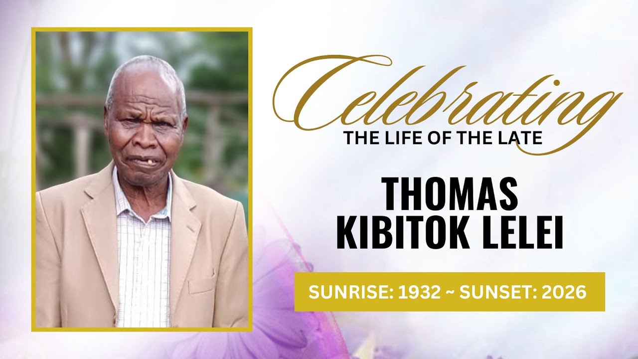 In Loving Memory of The Late Thomas Kibitok Lelei