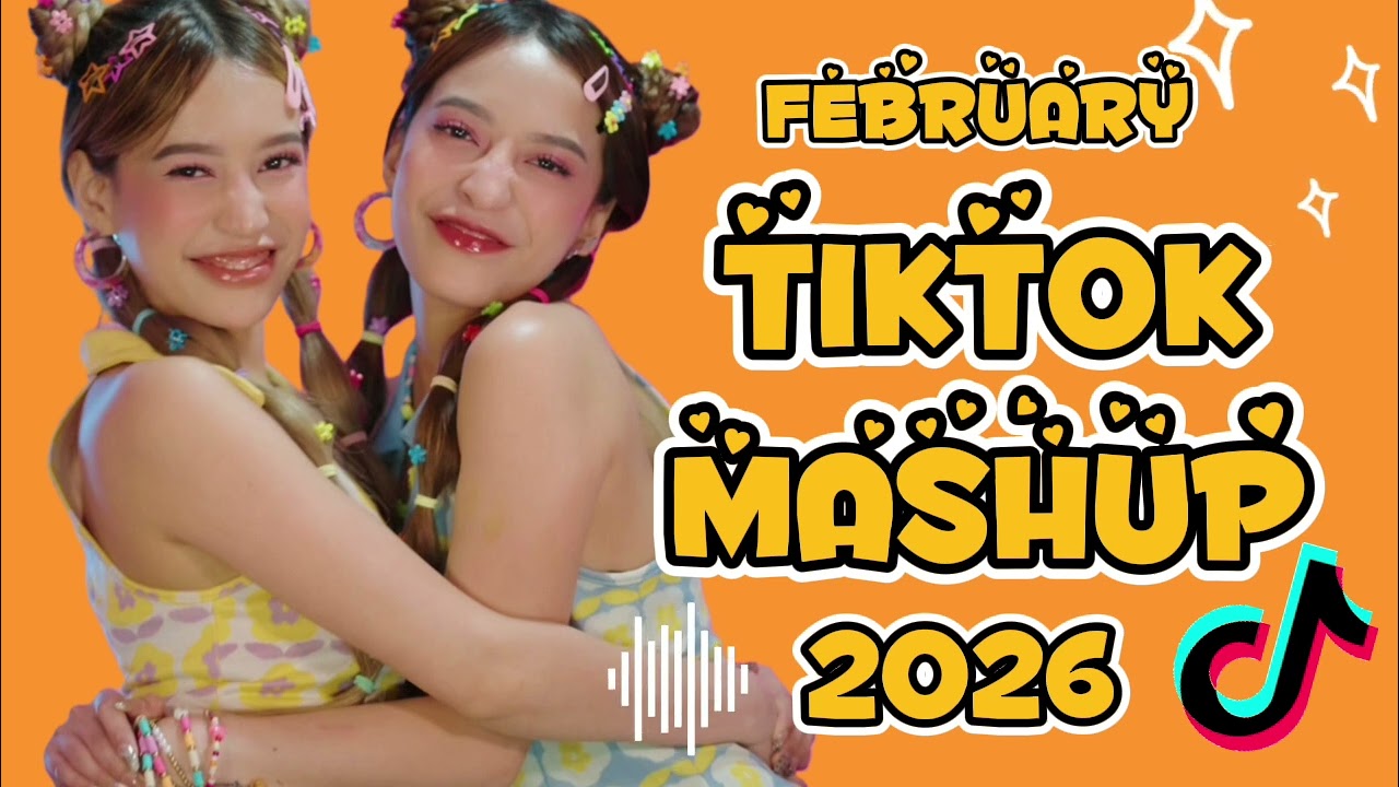 TIKTOK MASHUP VIRAL February 2026 PHILIPPINES