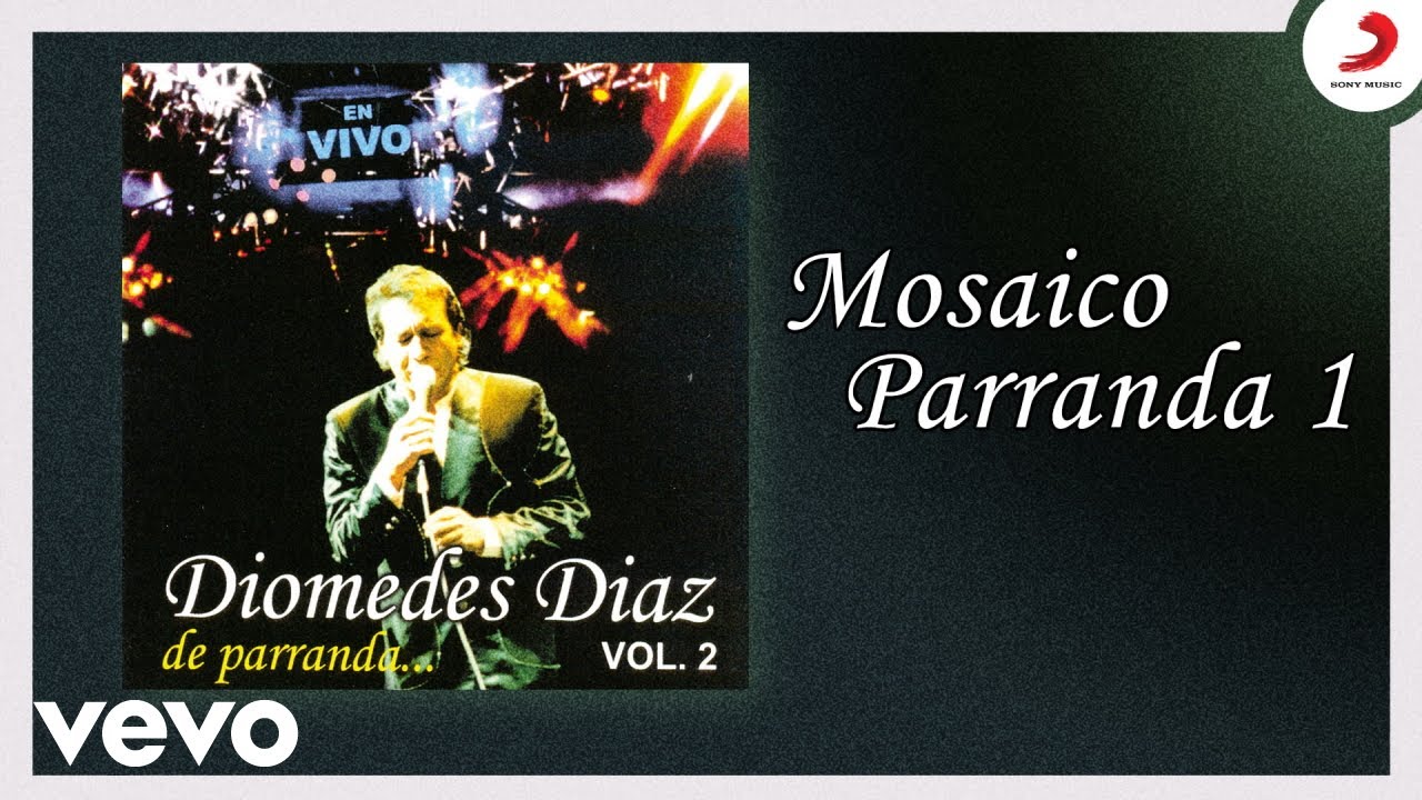 Diomedes Díaz - Mosaico Parranda 1 (Cover Audio Versión) (Parranda)