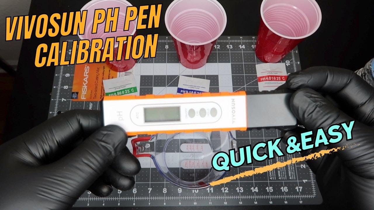Vivosun pH Pen Calibration: Quick & Easy Tutorial | Accurate pH Readings for Organic Growing