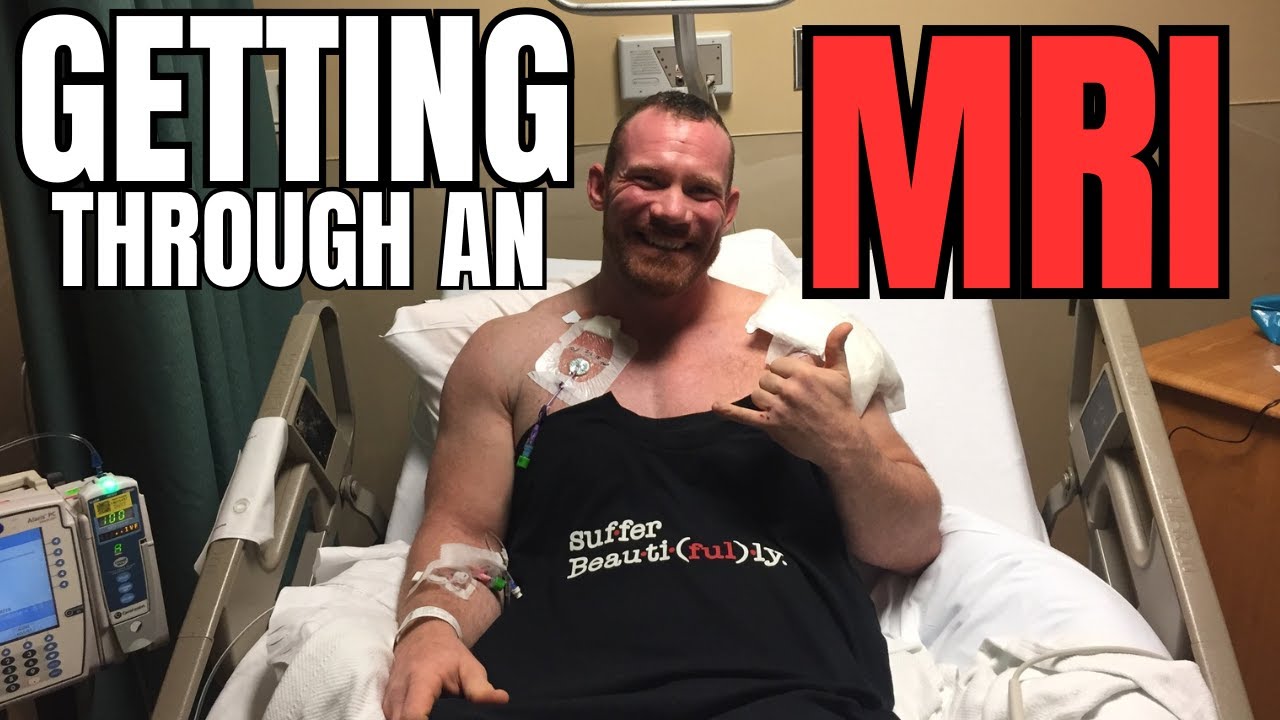 How I Get Through an MRI-Building MENTAL TOUGHNESS