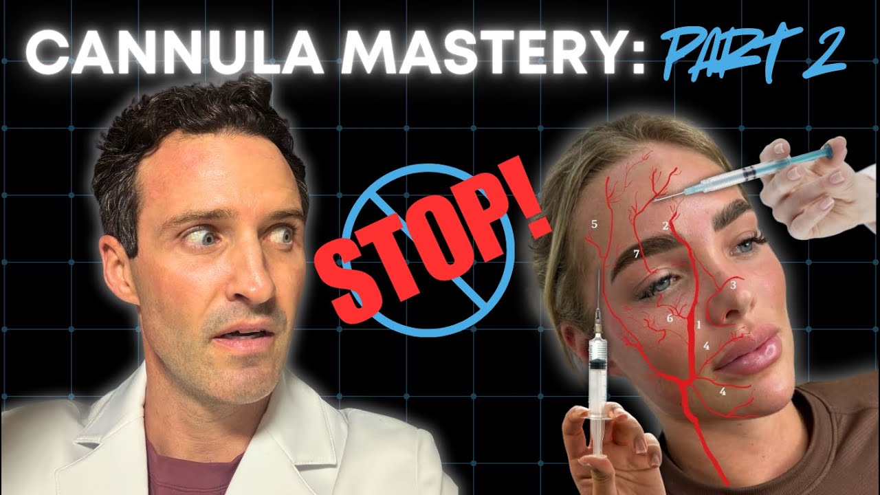 Canula Mastery Part 2: Safer, Sharper, More Confident Results
