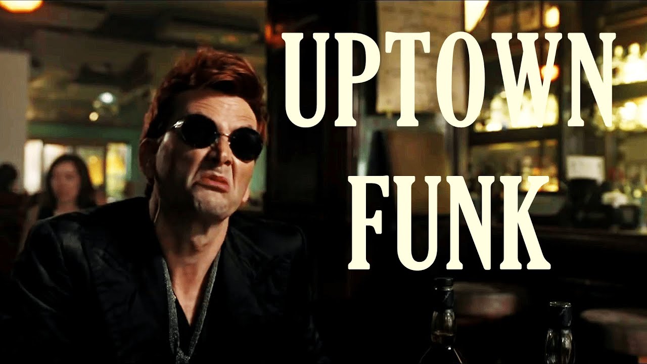 Crowley || Uptown Funk || Good Omens