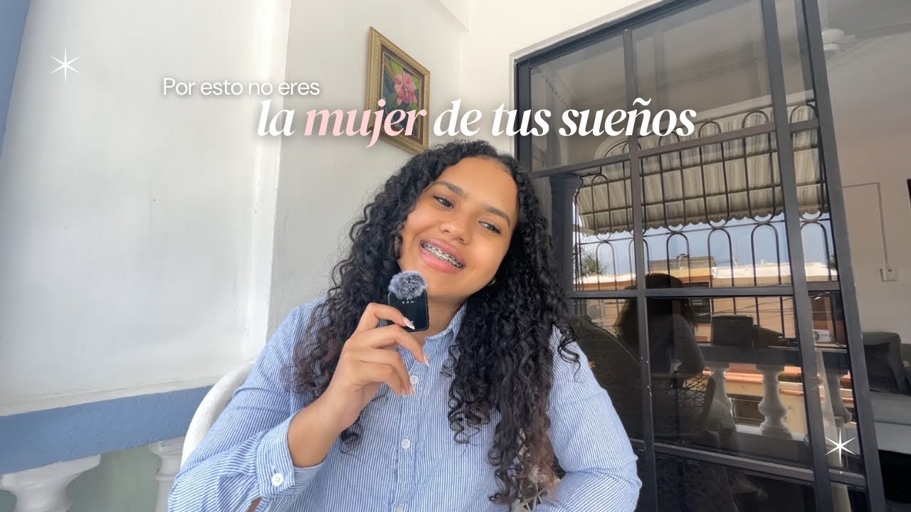 Como convertirte en la mujer de tus sueños