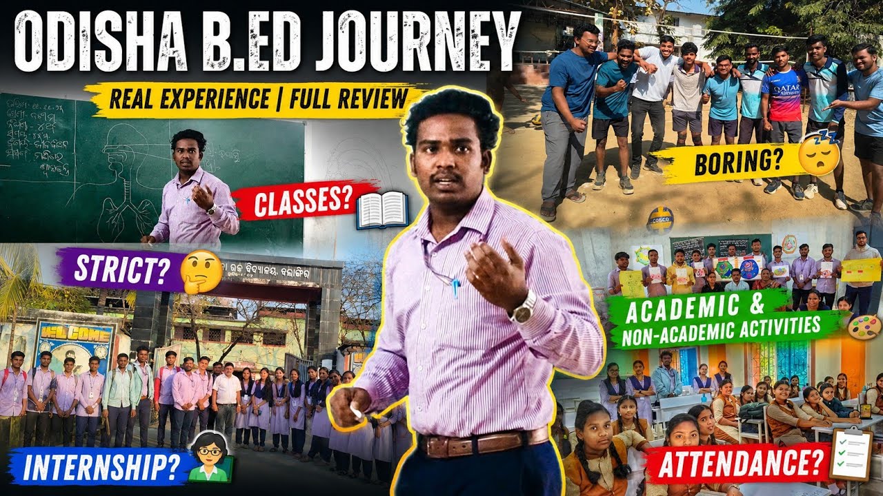 Government B.Ed College Reality in Odisha | Strict or Fun? Full Review