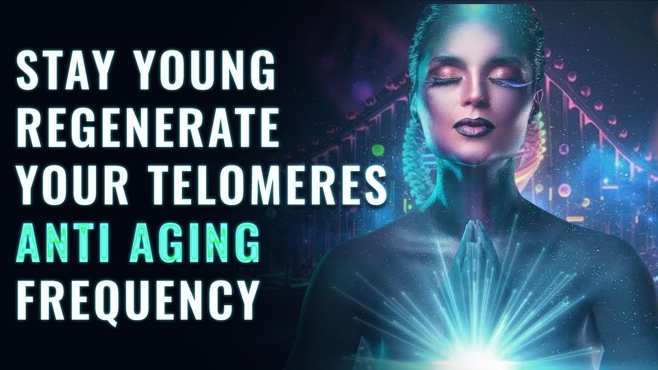 Powerful Anti-Aging Binaural Beats 99.9% Effective | Regenerate your Telomeres: Stem Cell Production