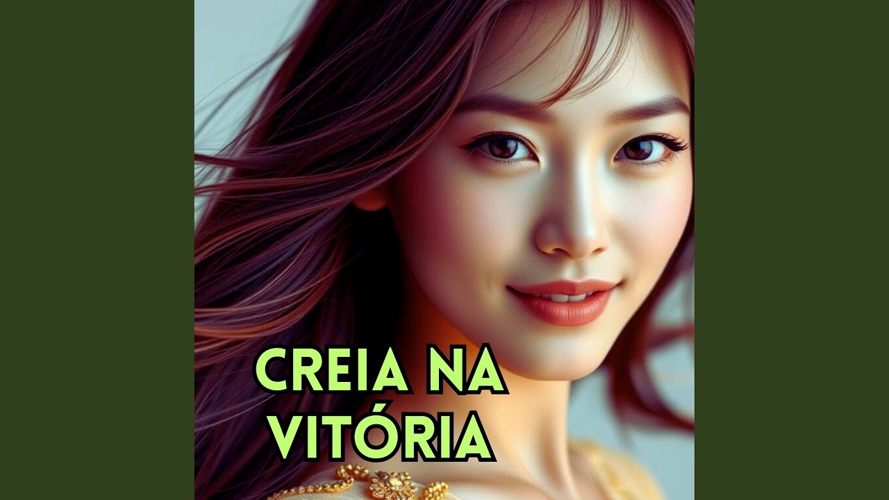 Creia na Vitória