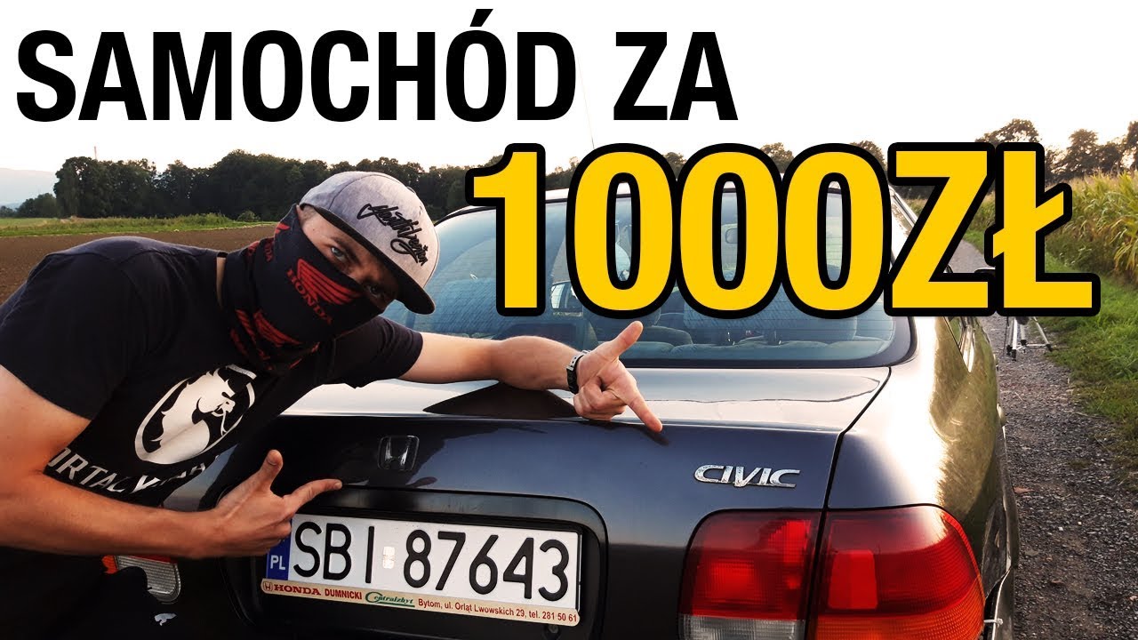 KUPIŁEM SAMOCH&Oacute;D ZA 1000 ZŁ - HONDA CIVIC VI