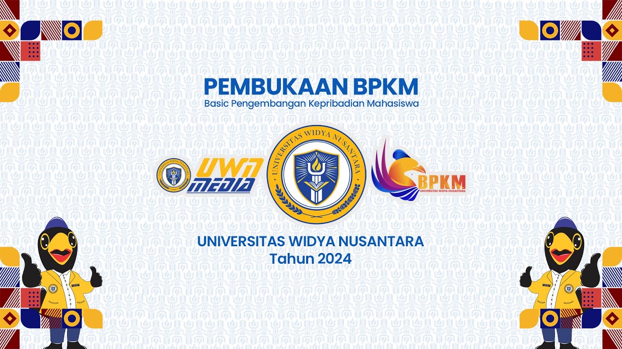 Pembukaan BPKM UWN Tahun 2024