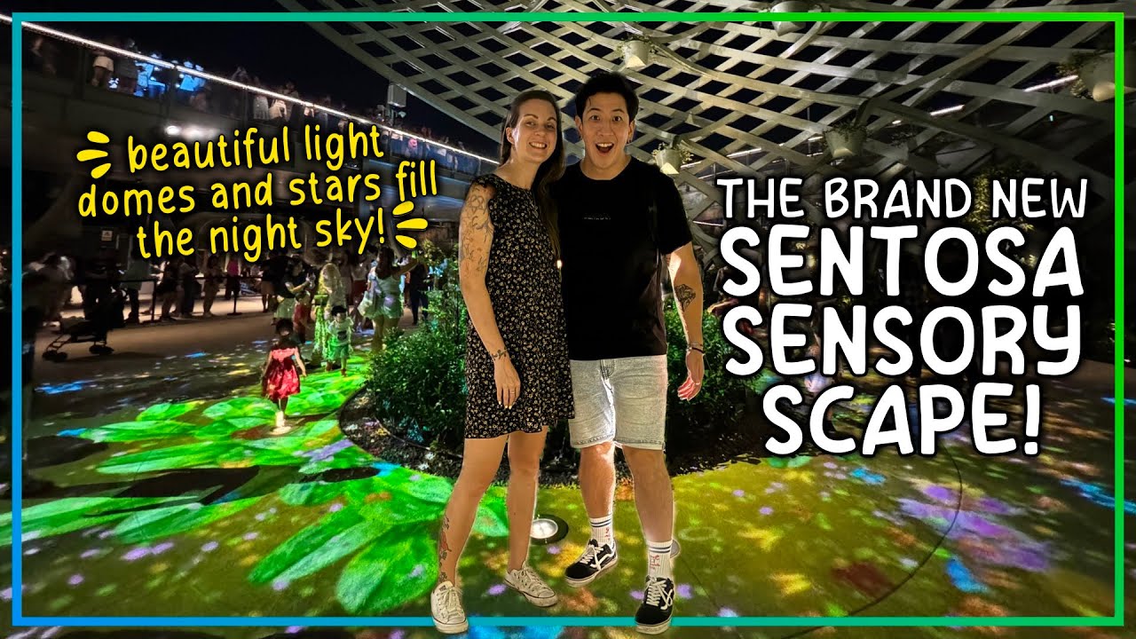 SENTOSA'S BRAND NEW SENSORY WALK FOR ALL! // SENTOSA SENSORY SCAPE, SINGAPORE