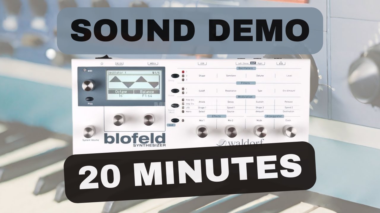 Waldorf Blofeld – 20 Minutes Synth Exploration | Sound Demo