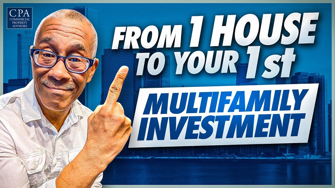From 1 House to Your 1st Multifamily Investment