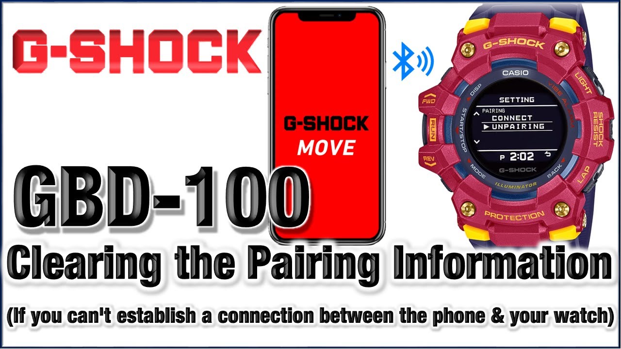GBD-100 G-Shock 📣 Clear the Pairing information from from Watch & App & Phone - Easy Tutorial 🤗