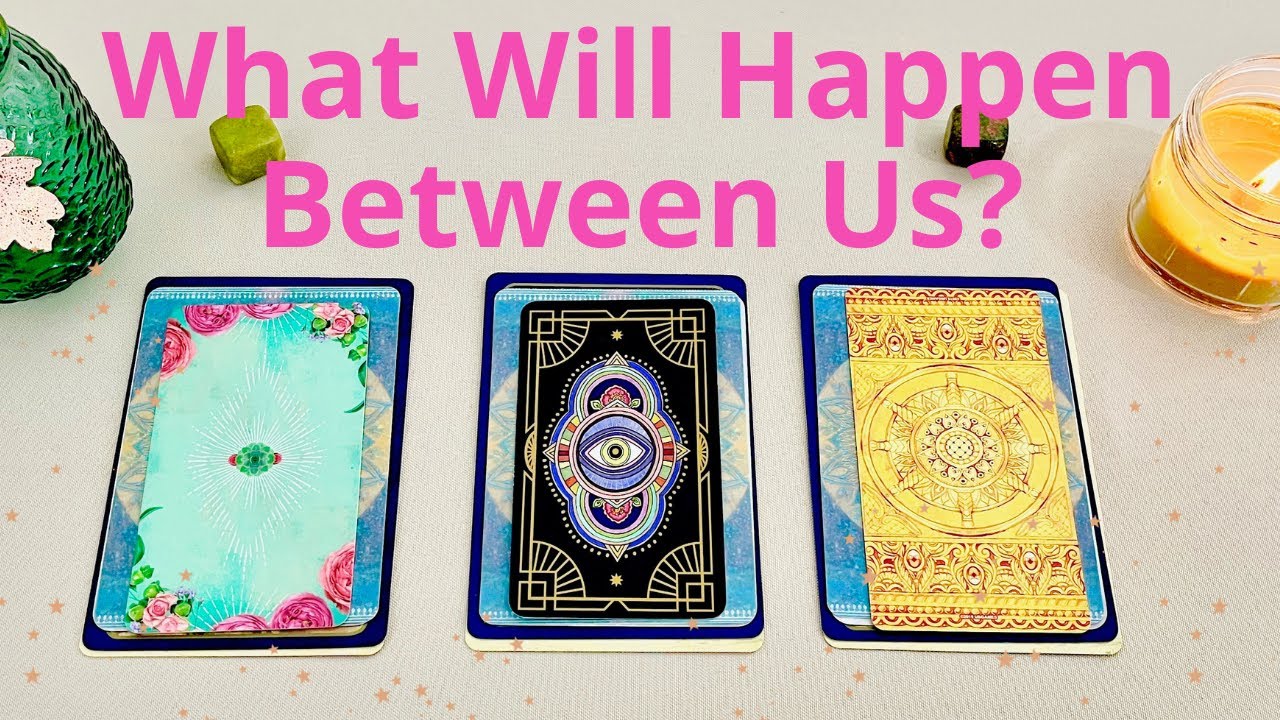 💘 WHAT WILL HAPPEN BETWEEN YOU? 💗 PICK A CARD 💍 TIMELESS LOVE TAROT READING 💞 TWIN FLAME 👫 SOULMATES