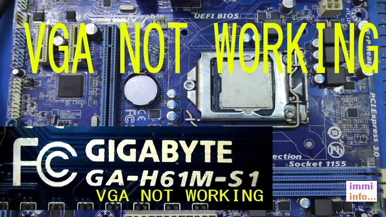 GIGABYTE GA H61M S1 VGA PORT NOT WORKING