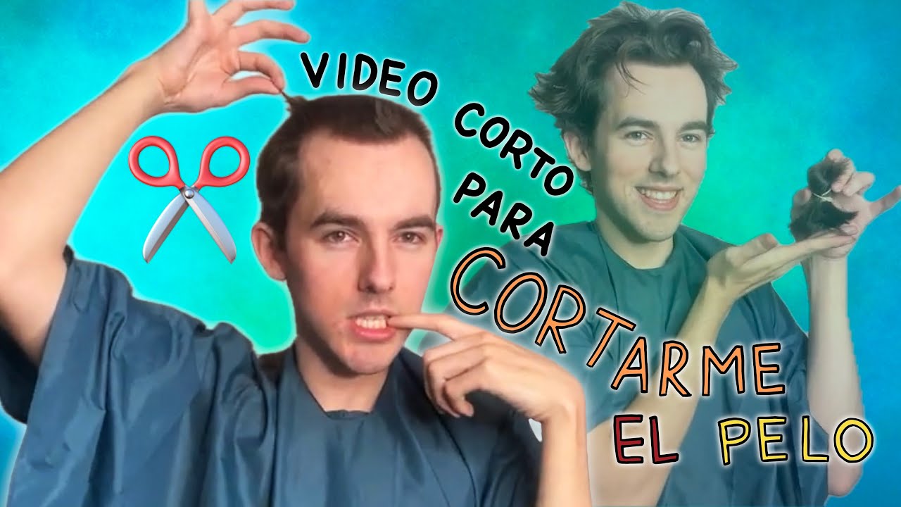 Video corto para cortarme el pelo ✂️