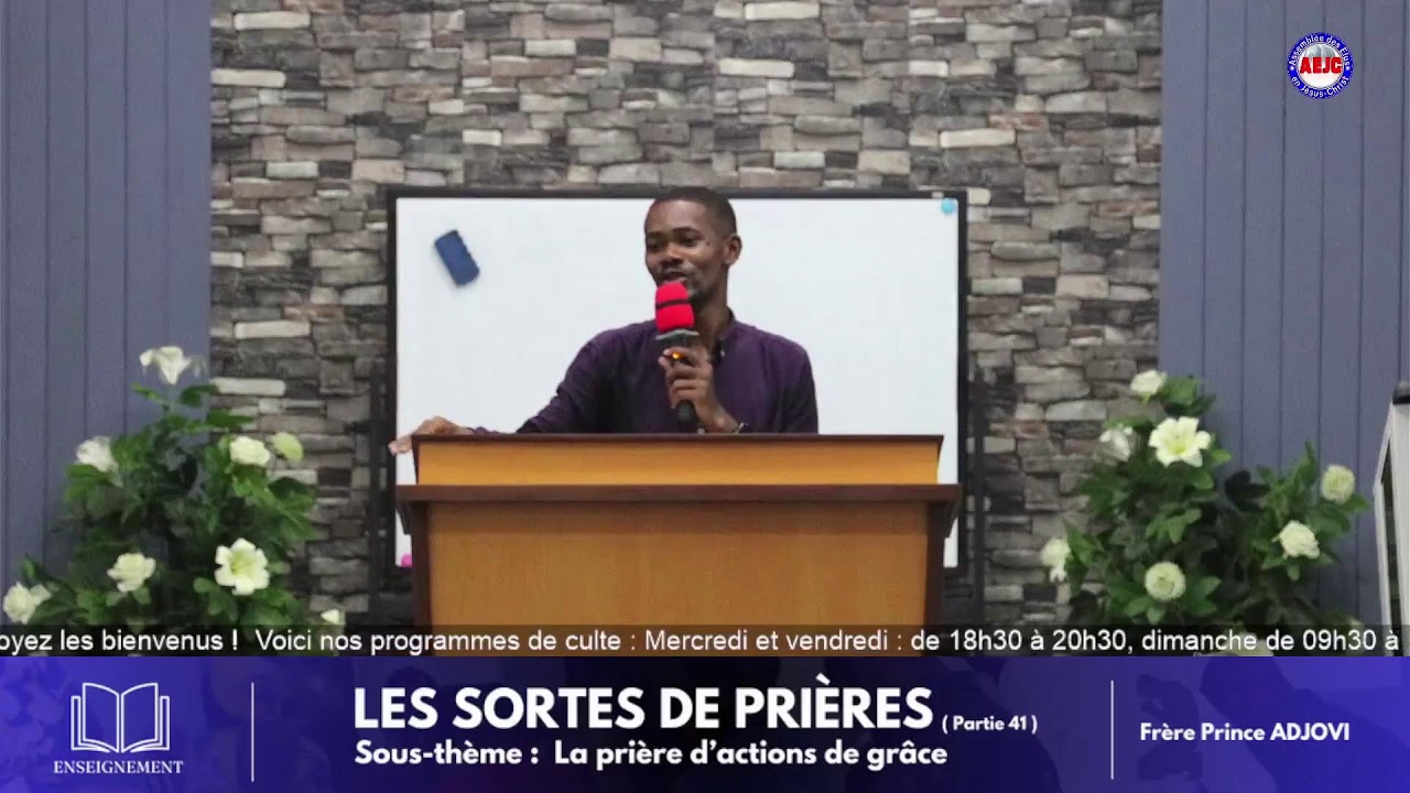 Thème : LES SORTES DE PRIERES (partie 41)