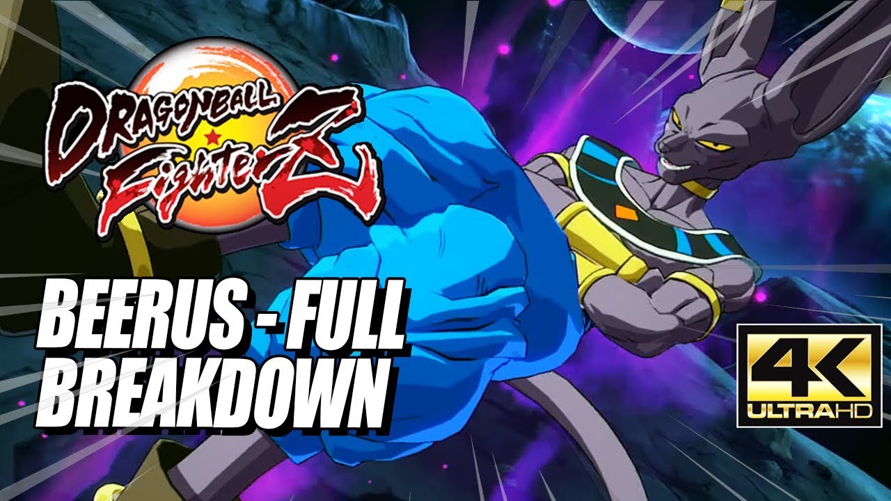 BEERUS - Supers, Combos & Breakdown: DragonBall FighterZ