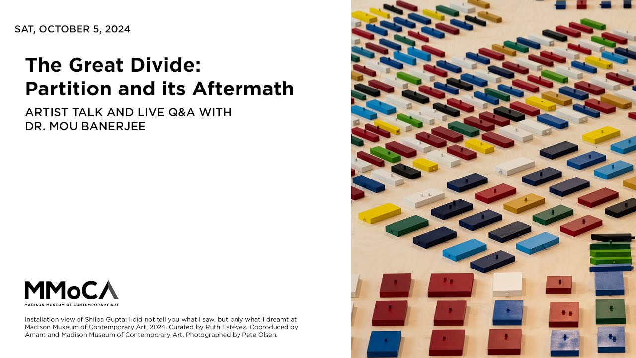 The Great Divide: Partition and its Aftermath with Dr. Mou Banerjee | MMoCA