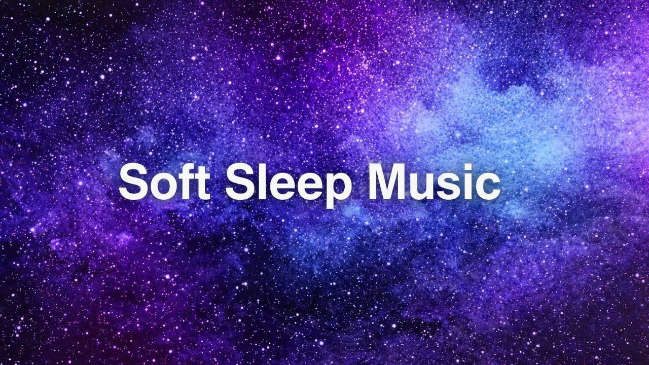 Soft Sleep Music • 3 Hours with Your Soul 