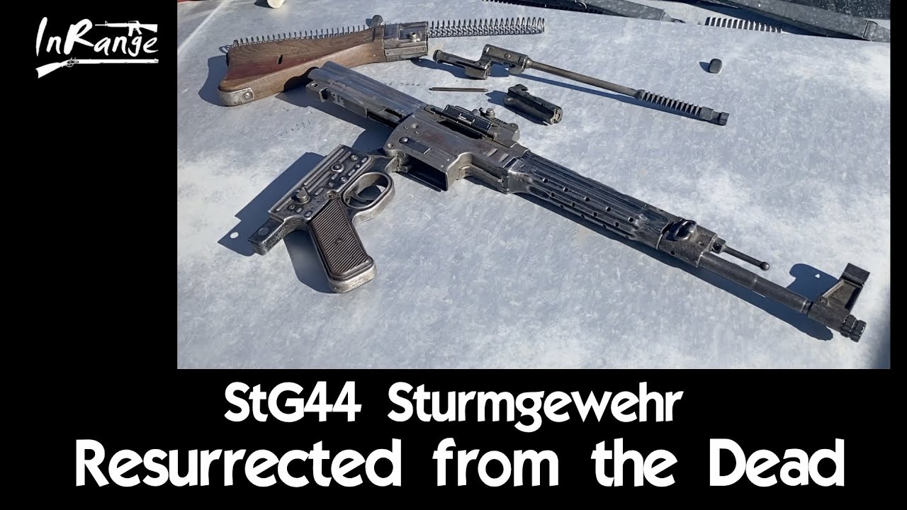 StG44 - Resurrected from the Dead