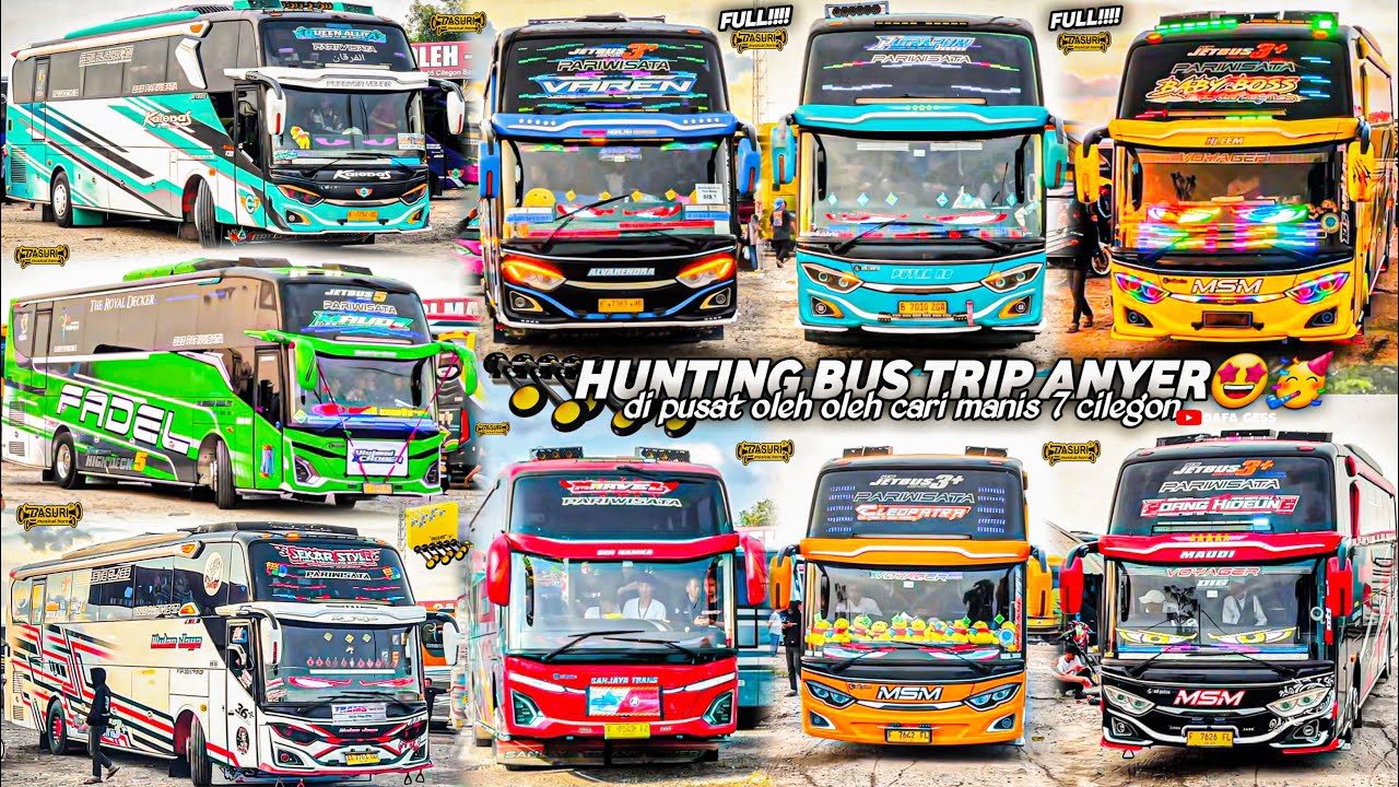 FULL BUS TELOLET BASURI‼️hunting bus trip anyer di pusat oleh oleh CM7🤩berasa lagi trip mania🥳