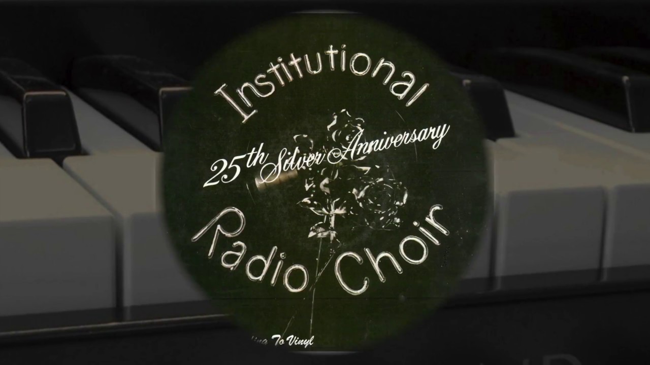 Nothing Shall Separate Me From His Love &ldquo;ORIGINAL&rdquo; (1979) - Institutional Radio Choir