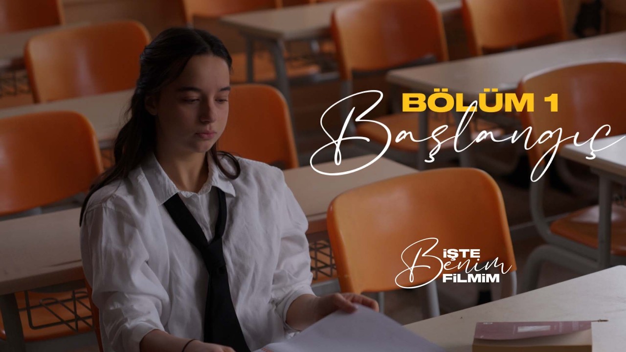 İşte Benim Filmim | BÖLÜM 1 
