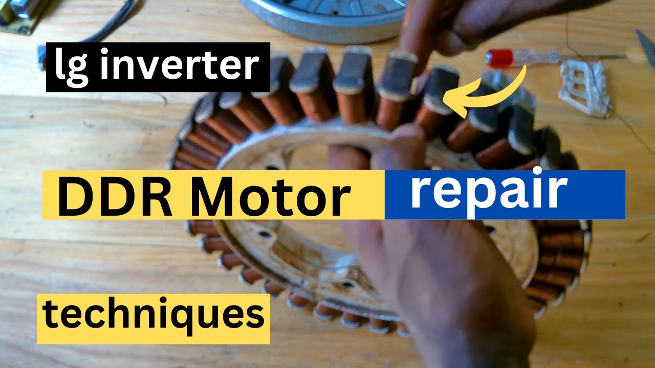 lg inverter direct drive motor test&repair techniques||lg washing machine DDR motor repair.