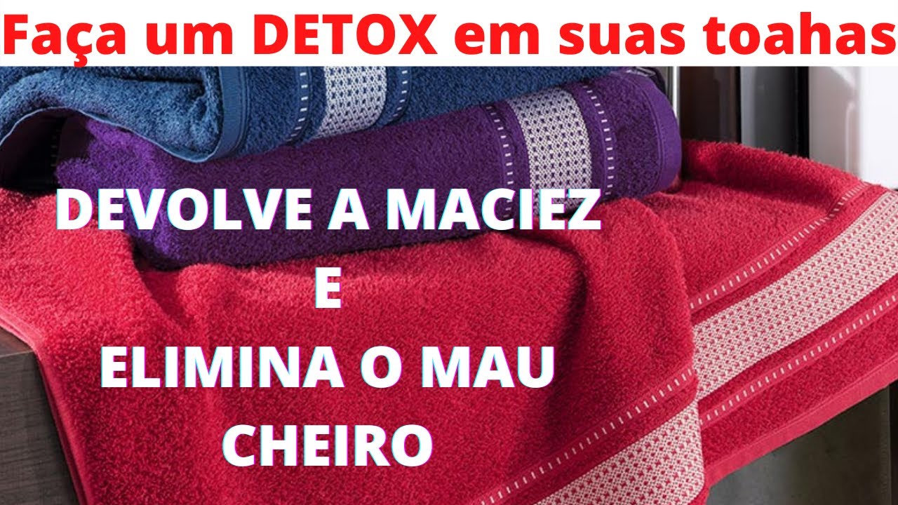 DETOX: TIRA O MAU CHEIRO E DEIXA MACIA NOVAMENTE SUAS TOAHAS DE BANHO !!! SUPER DICA!!
