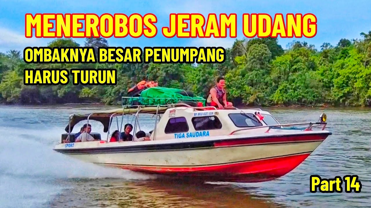 RAFTING RIAM UDANG KAMI TURUN DARI SPEED BOAT DAN MELEWATI RIAM DENGAN BERJALAN KAKI LONG PAHANGAI