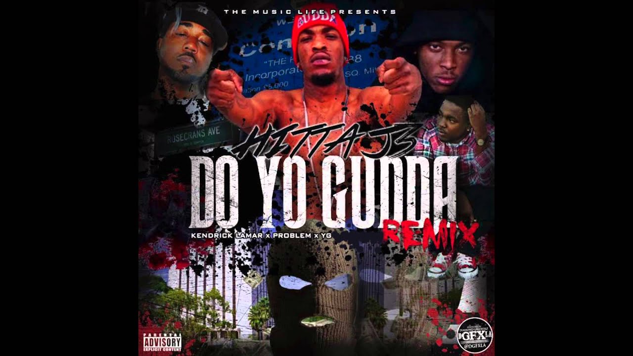 Do yo Gudda Remix