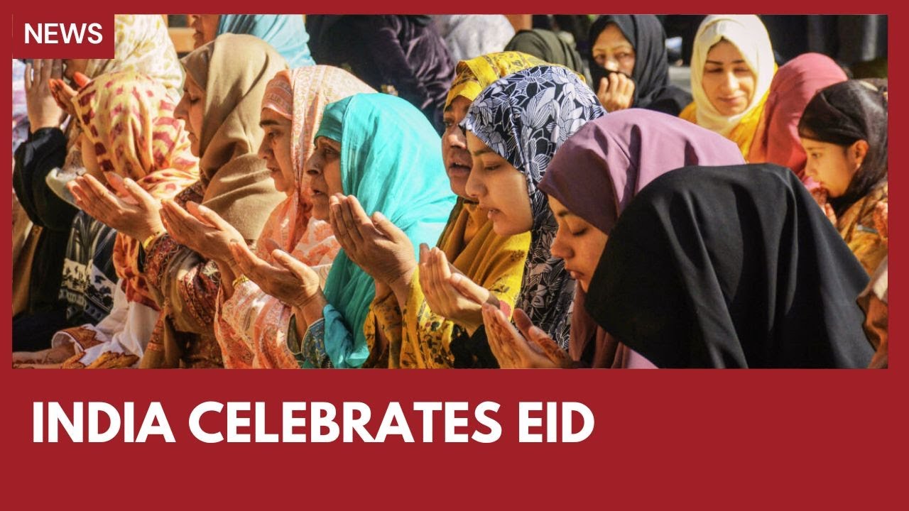Eid-ul-Fitr celebrated across India