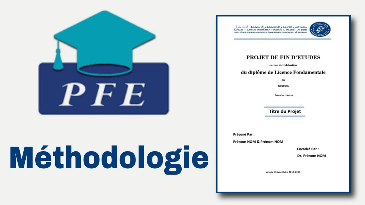 Comment rédiger un bon PFE - جميع المعلومات لي خاصك تعرف