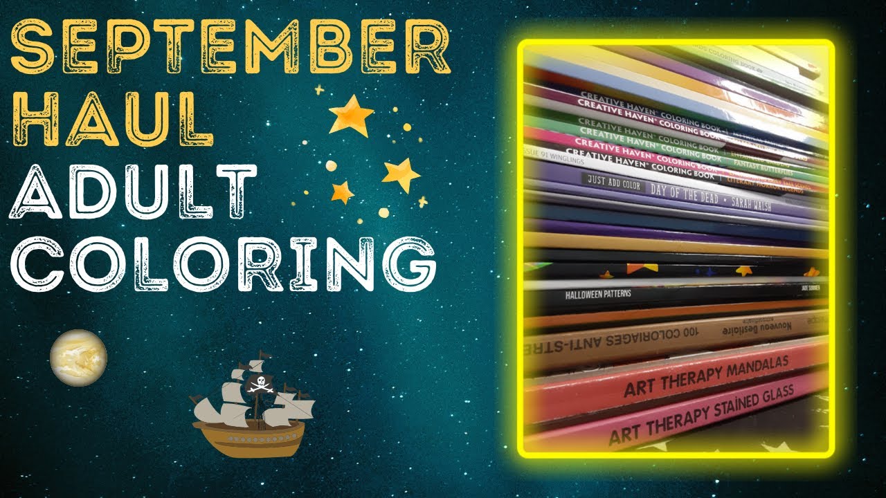 September Haul | Adult Coloring