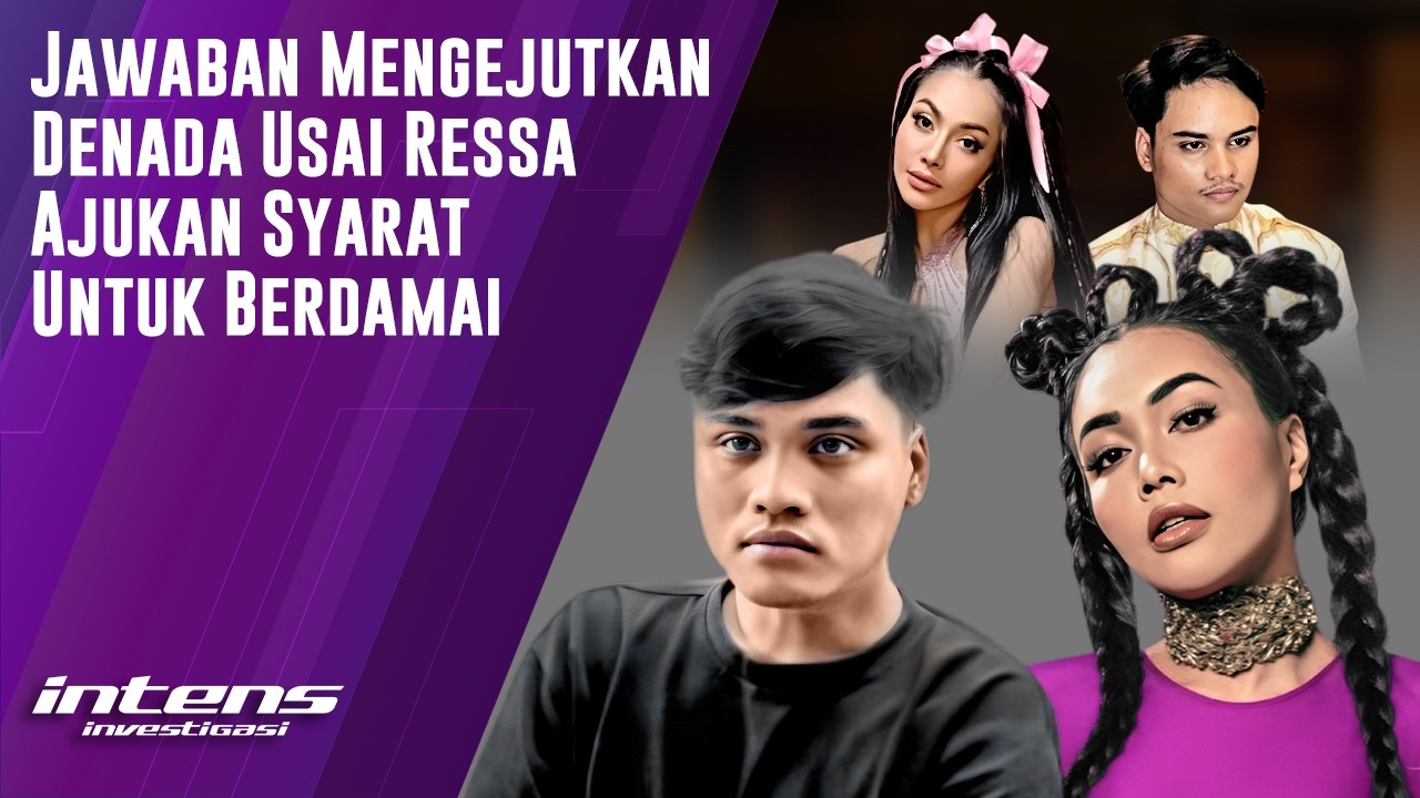 Jawaban Denada Usai Ressa Ajukan Syarat Damai | Intens Investigasi | Eps