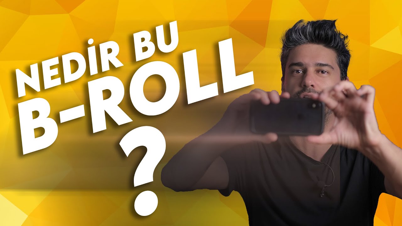 B-Roll Nedir? Cep Telefonu ile Hızlı Kamera Geçişleri Nasıl Yapılır?